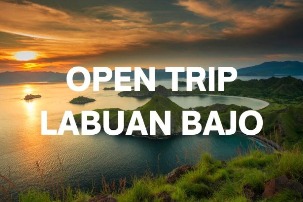 Open Trip Labuan Bajo 2023 Mulai Dari Rp. 1.450.000 Per Pax
